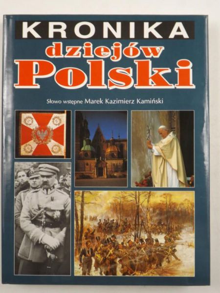 Marcinek Roman (red.) - Kronika dziejów Polski