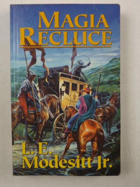 Jr. Modesitt L. E. - Magia Recluce