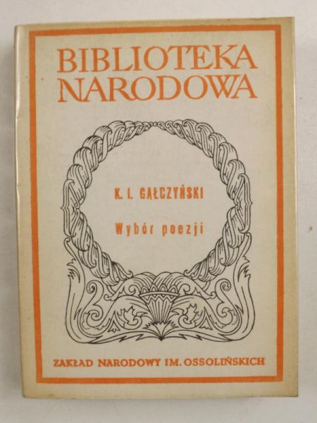 Gałczyński K. L. - Wybór poezji, BN