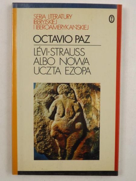 Levi-Strauss albo Nowa uczta Ezopa