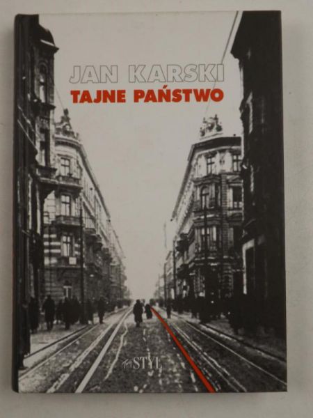 Karski Jan - Tajne państwo