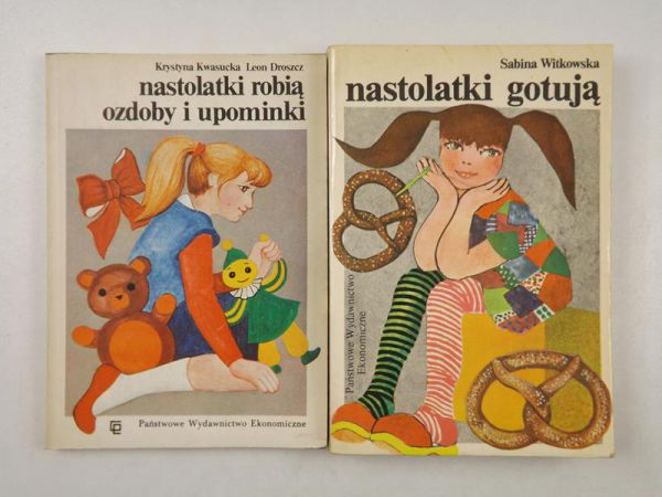 Witkowska Sabina / Kwasucka Krystyna,   - Nastolatki gotują / Nastolatki robią ozdoby i upominki