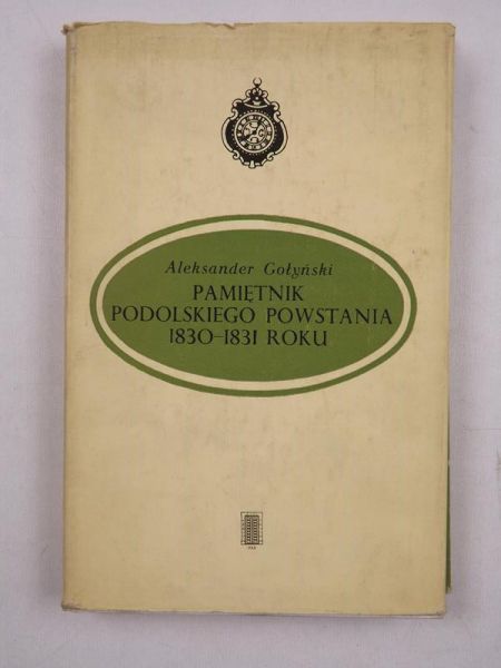 Pamiętnik podolskiego powstania 1830-1831 roku