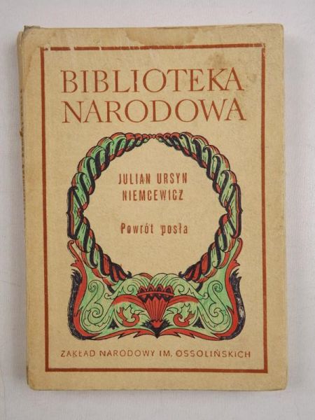 Niemcewicz Ursyn Julian - Powrót posła, BN