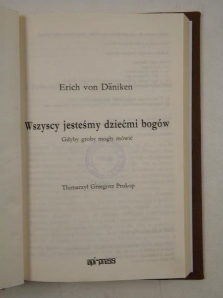 Daniken von Erich - Wszyscy jesteśmy dziećmi bogów