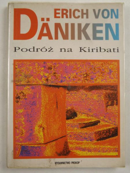 Daniken Erich - Podróż na Kiribati