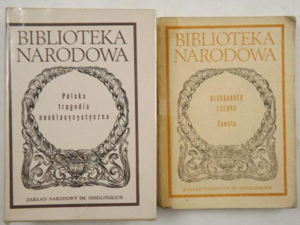 Zemsta  Polska tragedia neoklasycystyczna, BN