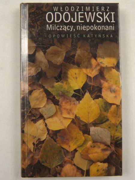 Milczący, niepkonani