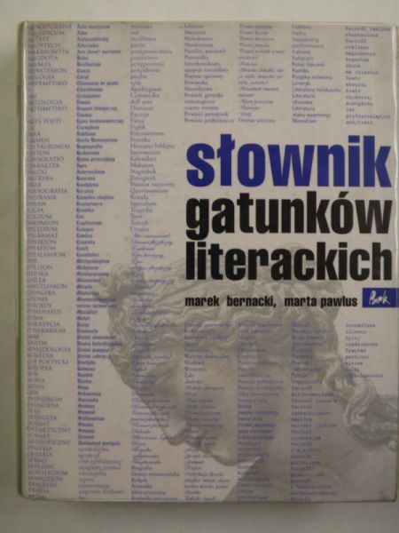 Bernacki Marek,   - Słownik gatunków literackich
