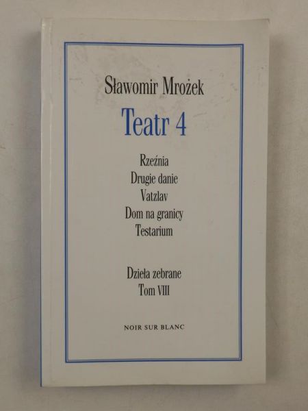 Teatr 4 Dzieła zebrane VIII
