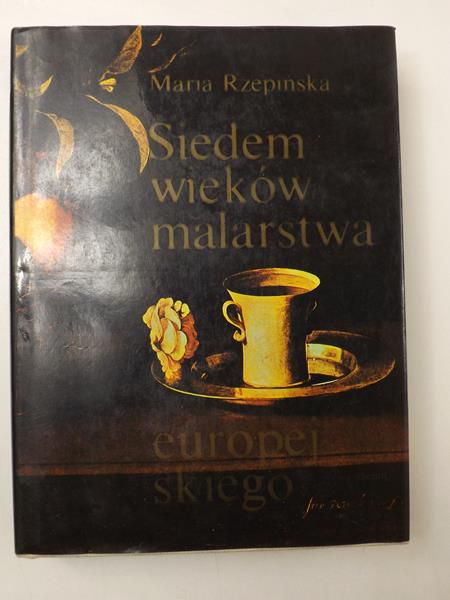 Siedem wieków malarstwa europejskiego
