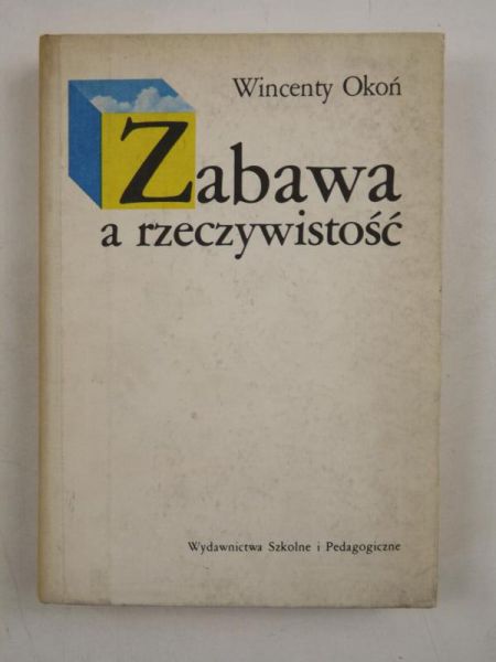 Zabawa a rzeczywistość