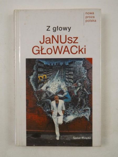 Głowacki Janusz - Z głowy