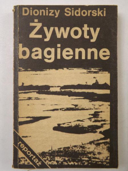 Żywoty bagienne