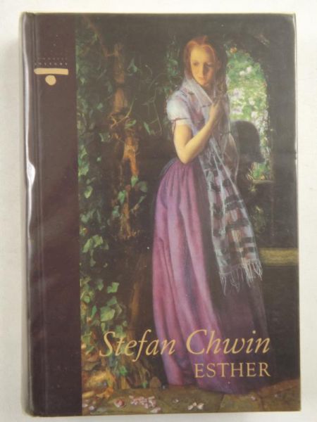 Chwin Stefan - Esther
