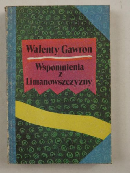 Wspomnienia z Limanowszczyzny
