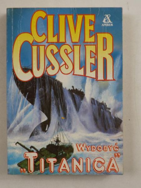 Cussler Clive -  Wydobyć "Titanica"