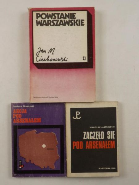 Akcja pod Arsenałem / Powstanie Warszawskie / Zaczeło się pod Arsenałem