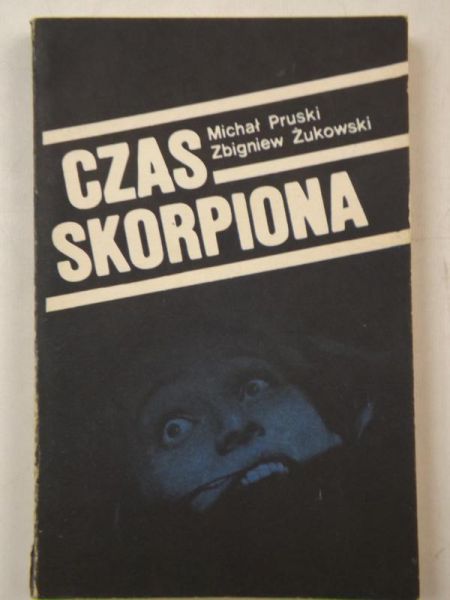 Pruski Michał  - Czas skorpiona