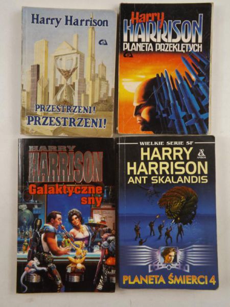Harrison Harry - Przestrzeni! Przestrzeni! / Galaktyczne sny / Planeta przeklętych / Ant Skalandis