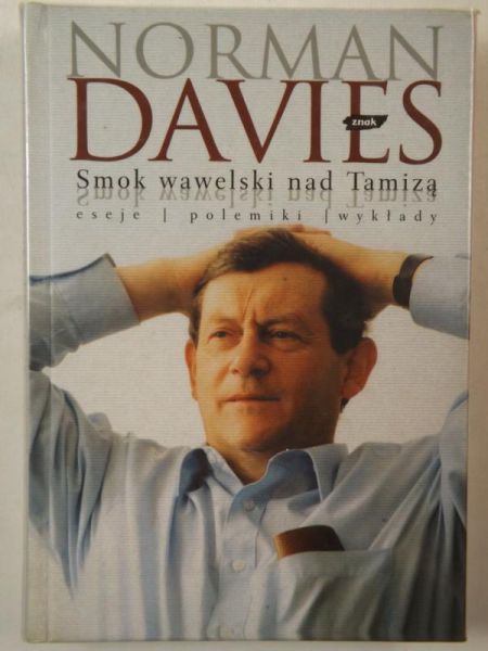 Davies Norman - Smok wawlski nad Tamizą