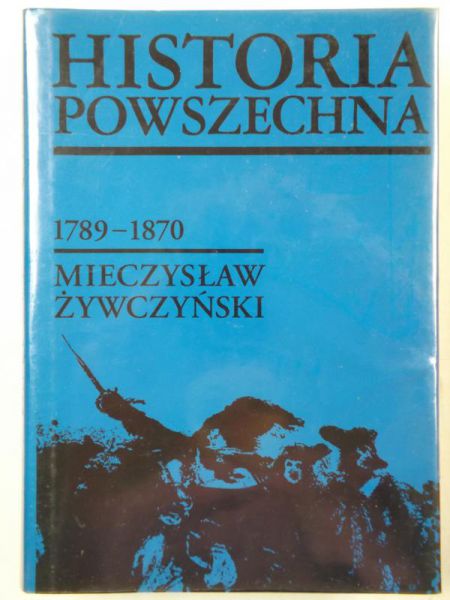 Historia powszechna 1789 - 1870
