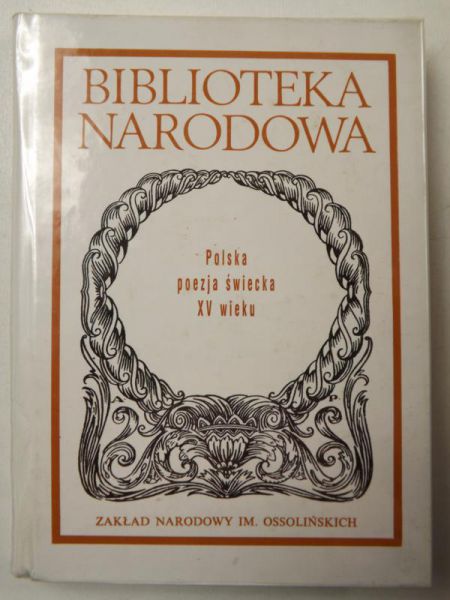 Polska poezja świecka XV wieku, BN