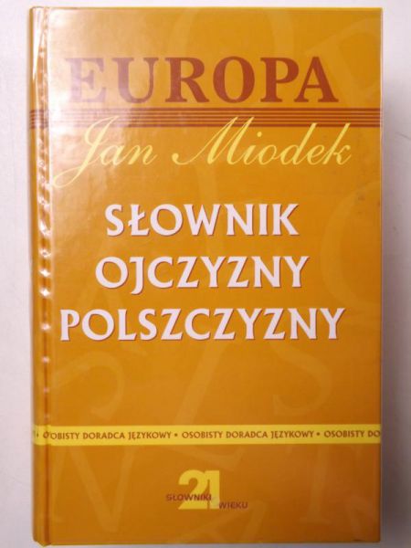 Słownik ojczyzny polszczyzny