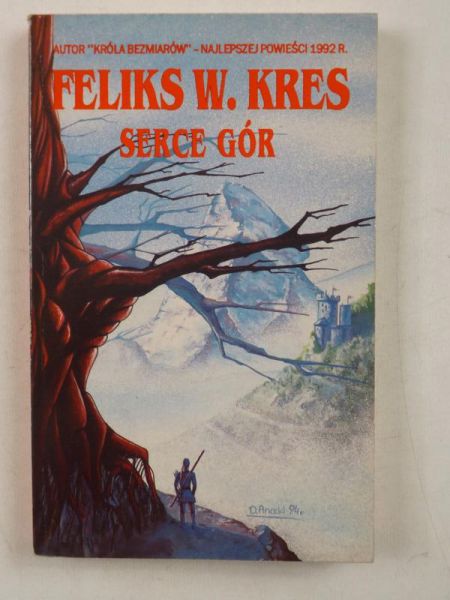 Kres Feliks W. - Serce gór