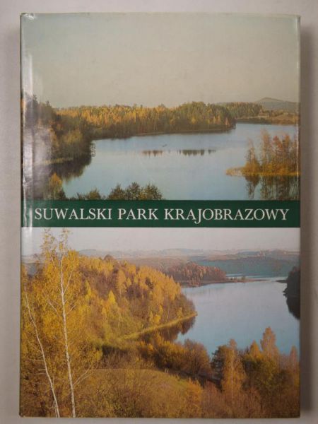 Szkiruc Zdzisław - Suwalski Park Krajobrazowy