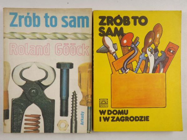 Goock Roland,   - Zrób to sam / W domu i w zagrodzie