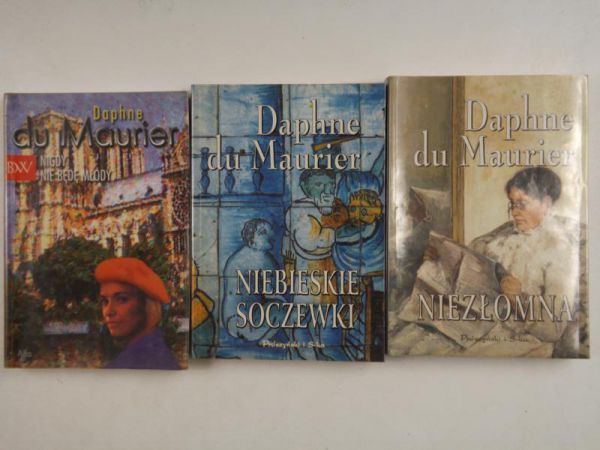 Maurier Daphne - Niezłomna / Nigdy nie będę młody / Niebieskie soczewki