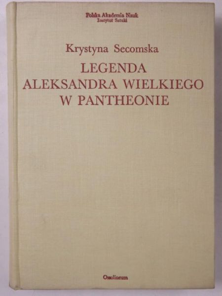 Legenda Aleksandra Wielkiego w Panteonie