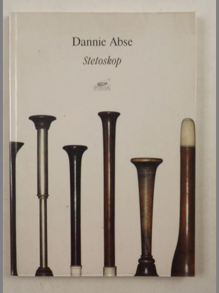 Abse Dannie - Stetoskop. Wiersze wybrane