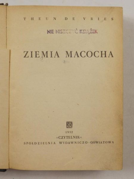 De Vries Theun - Ziemia Macocha