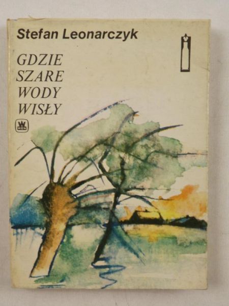 Gdzie szare wody Wisły