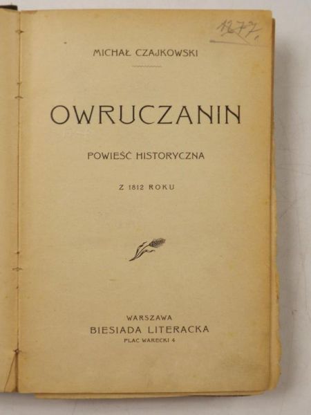 Owruczanin. Powieść historyczna z 1812 r., ok. 1920 r.