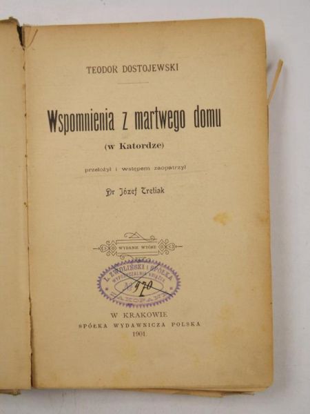 Wspomnienia z martwego domu (w Katordze), 1901 r.
