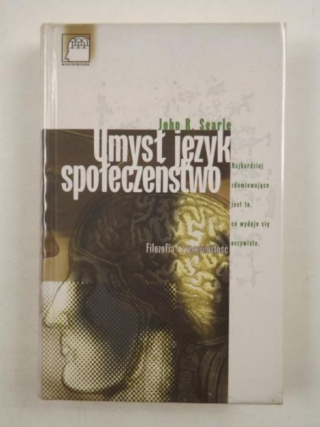 Umysł, język, społeczeństwo. Filozofia i rzeczywistość