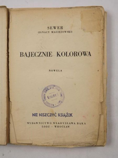 Bajecznie kolorowa. Nowela, ok. 1920 r.