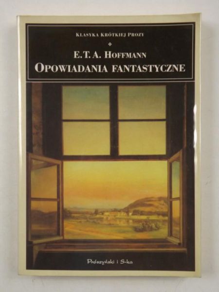 Hoffmann E. T. A. - Opowiadania fantastyczne