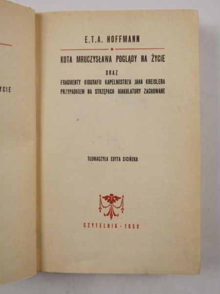 Hoffmann E. T. A. - Kota Mruczysława poglądy na życie