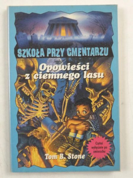 Opowieści z ciemnego lasu