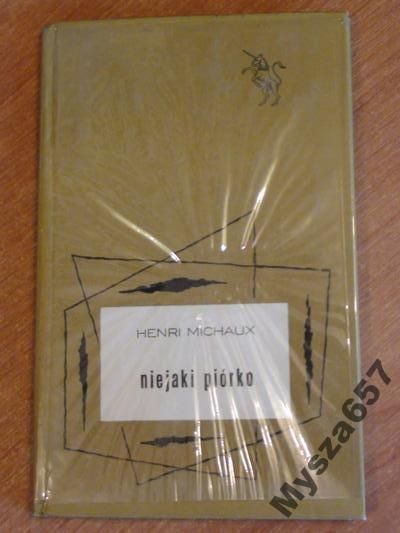 Michaux NIEJAKI PIÓRKO B.Jednorożca