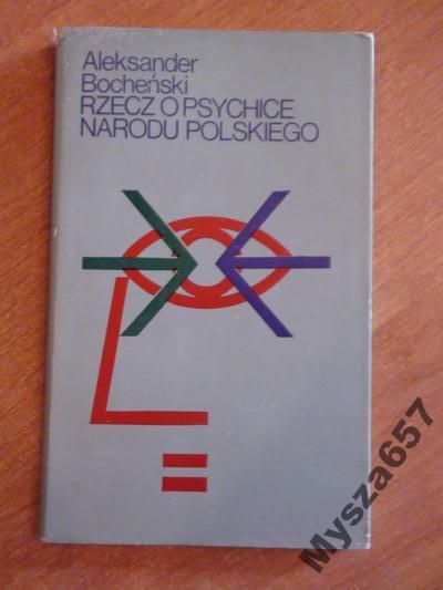 Rzecz O Psychice Narodu Polskiego