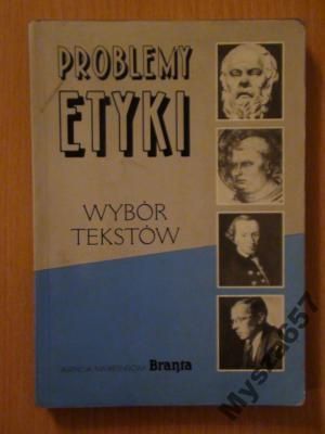 Sarnowski PROBLEMY ETYKI Wybór tekstów