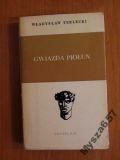 GWIAZDA PIOŁUN Głowy Wawelskie