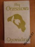 ORZESZKOWA Opowiadania Biblioteka Klasyki