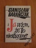Ja Wiem, Że To Niesłuszne