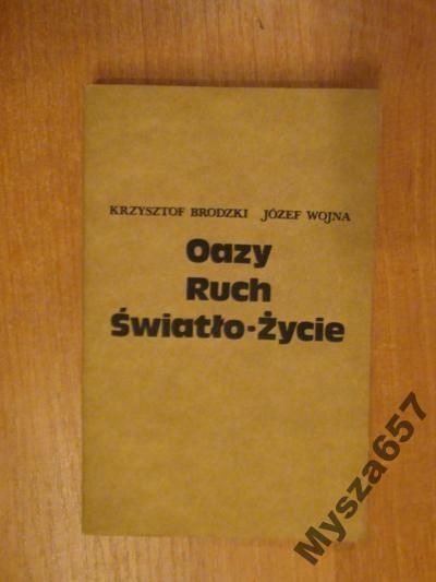 Brodzki,  OAZY RUCH ŚWIATŁO - ŻYCIE